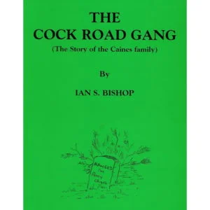 The Cock Road Gang