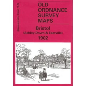 Ordnance Survey Map - Bristol (Ashley Down and Eastville) 1902