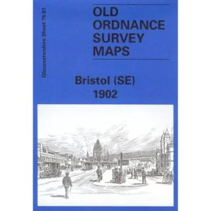 Ordnance Survey Map - Bristol (SE) 1902